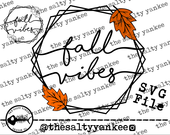 Fall Vibes Hex Geo Fall Autumn SVG and PNG File Download