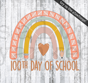 100Th Day Of School Boho Rainbow Svg And Png File Download Downloads