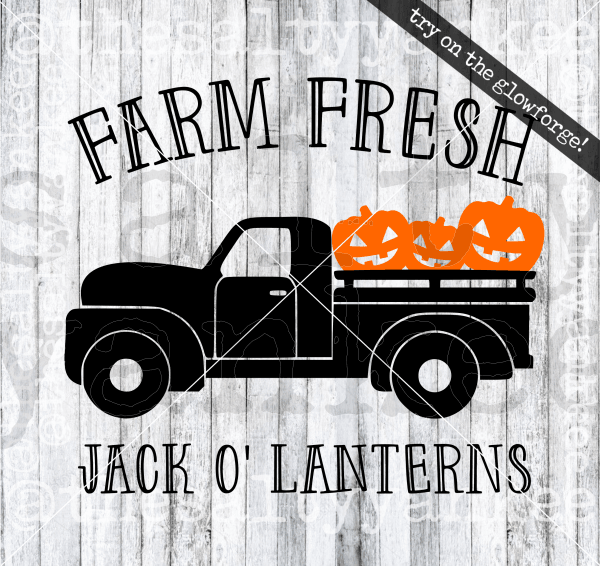 Farm Fresh Jack O Lanterns Pumpkins Truck Svg And Png File Download Downloads