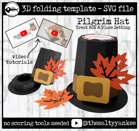 Pilgrim Hat Treat Box and Place Setting - SVG File Download