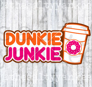 Dunkie Junkie Layered SVG and PNG File Download