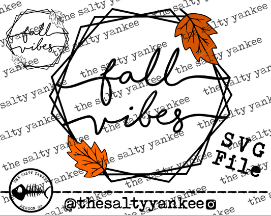 Fall Vibes Hex Geo Fall Autumn SVG and PNG File Download