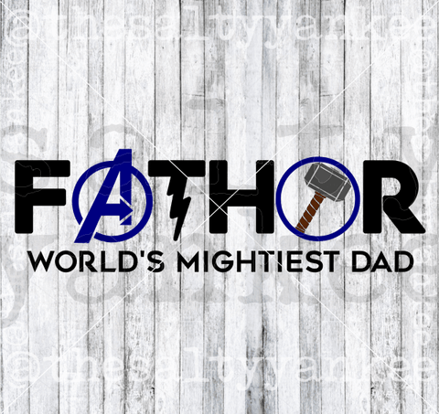 Fathor Svg And Png File Download Downloads