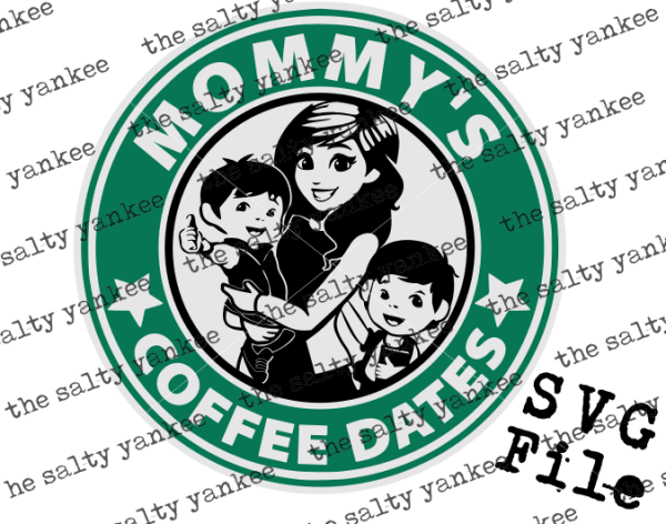Mommys Coffee Date Two Children All Combos Svg And Png File Download Downloads