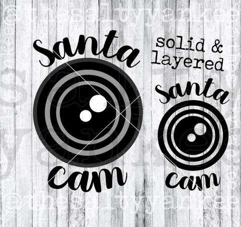 Santa Cam Layered And Solid Svg Png File Download Downloads