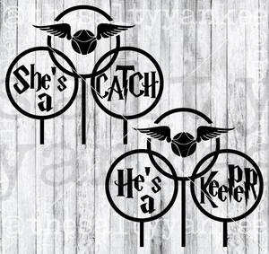 Shes A Catch Hes Keeper Wizarding Couples Svg And Png File Download Downloads