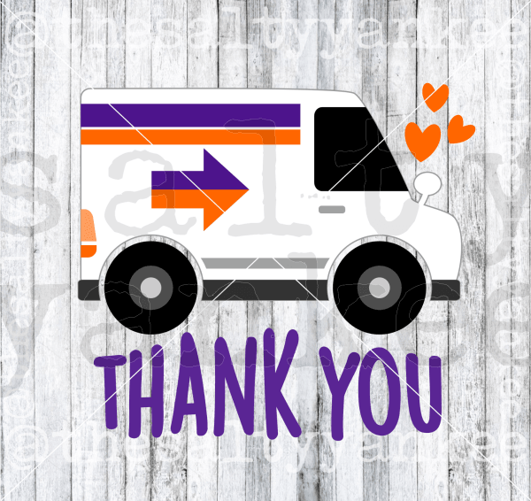 Truck Bundle Thank You Delivery Drivers Postal Workers Svg And Png File Download Downloads